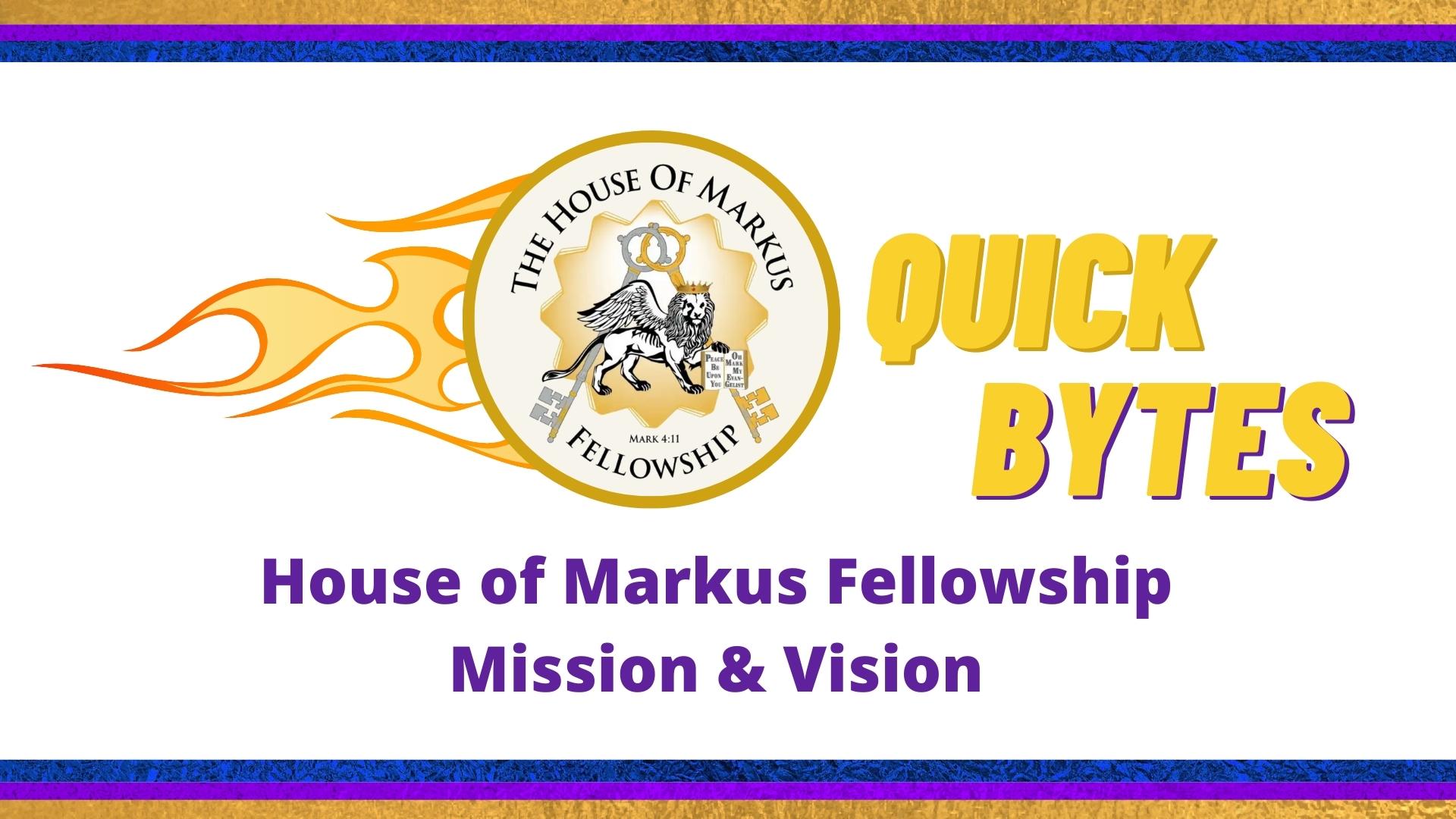 Quick Bytes: Mission n Vision