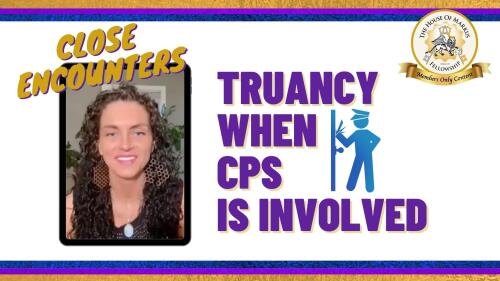 Truancy When CPS is Involved