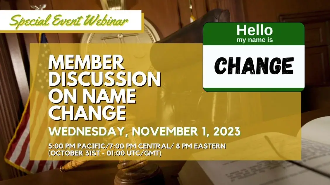 2023-11-01 Special Webinar - Member Discussion on Name Change