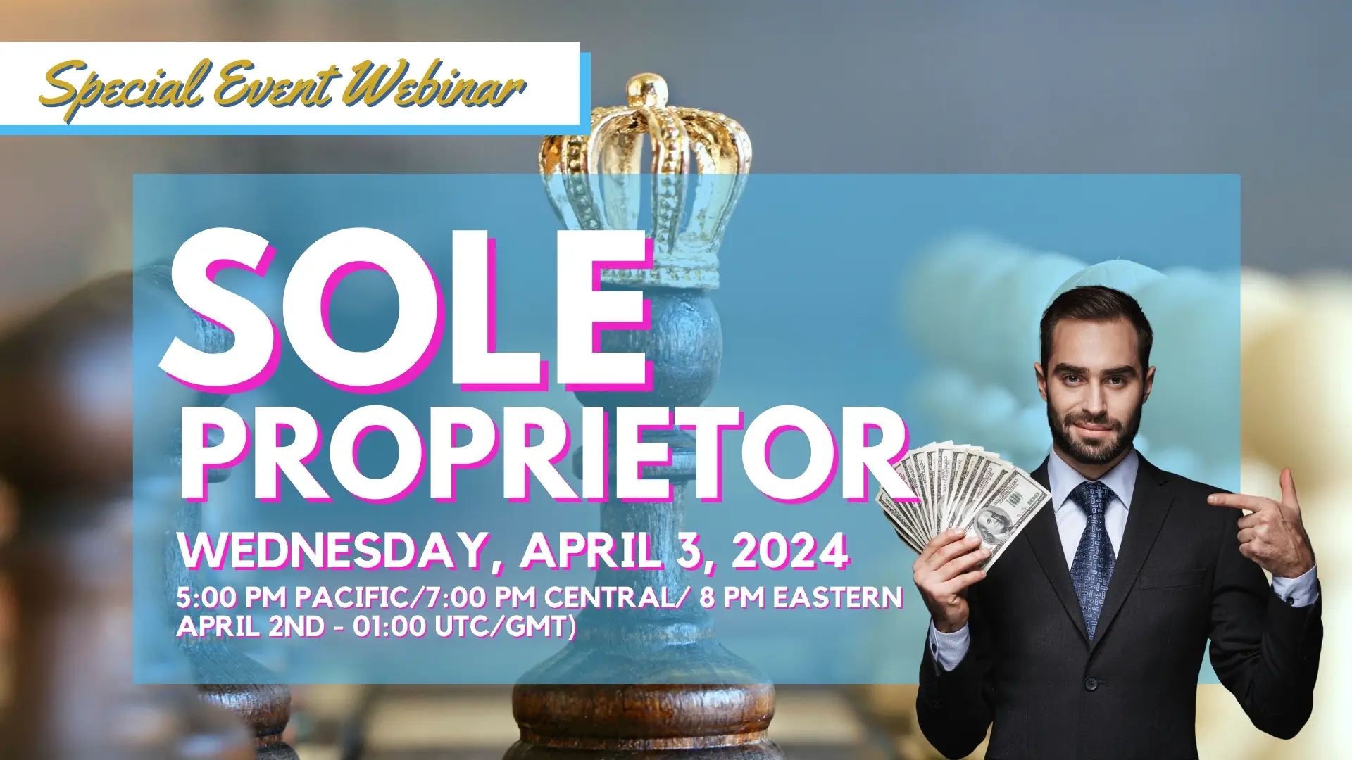 2024-04-03 Special Webinar - Sole Proprietor