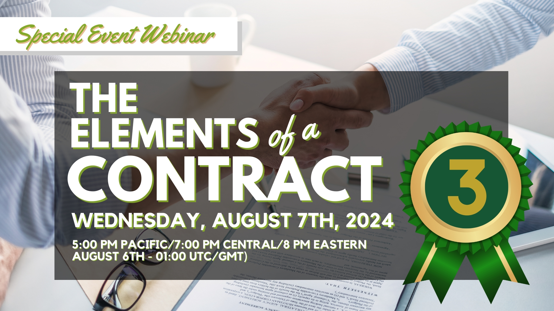 2024-08-07 Special Webinar - Contract Part III