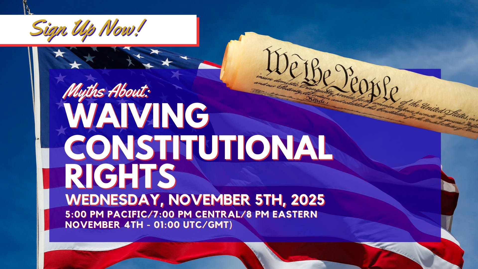 2025-11-05 Myths About Waiving Constitutional Rights and Q&A