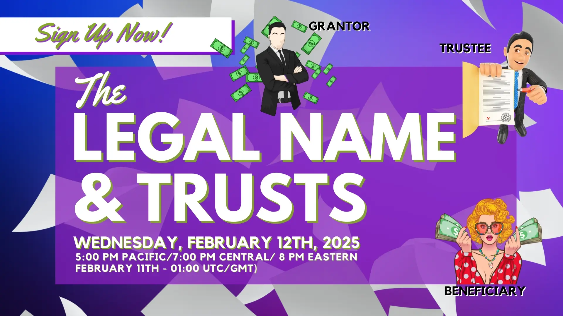 2025-02-12 Webinar - Legal Name and Trust