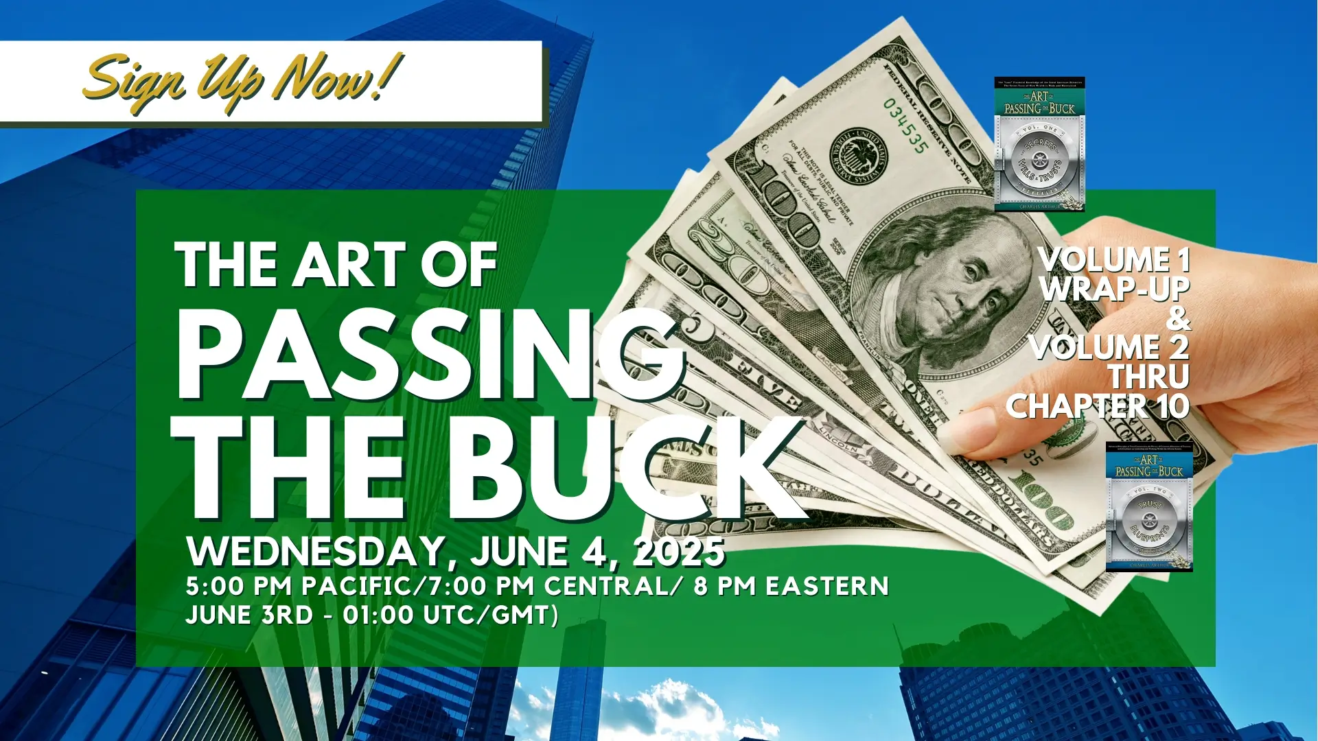 2025-06-04 Webinar - Art of Passing Buck Vol 1 Wrapup & Vol 2 to Chapter 10