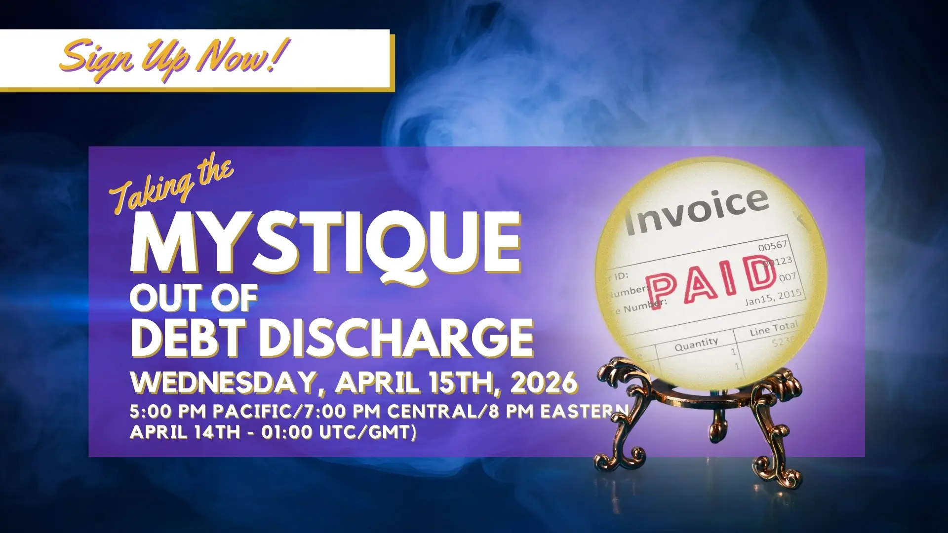 2026-04-15 Taking the Mystique Out of Debt Discharge